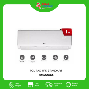 HARGA AC BARU TCL TAC-09CSA/X5-I 1PK STANDART