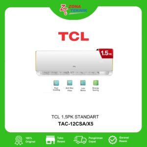 HARGA AC BARU TCL TAC-12CSA/X5-I 1,5PK STANDART